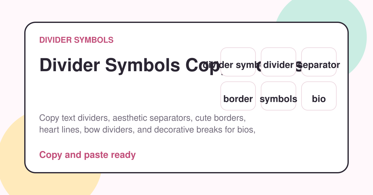 Divider Symbols and Text Dividers | Copy and Paste